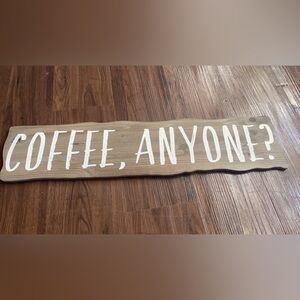 Coffee anyone sign